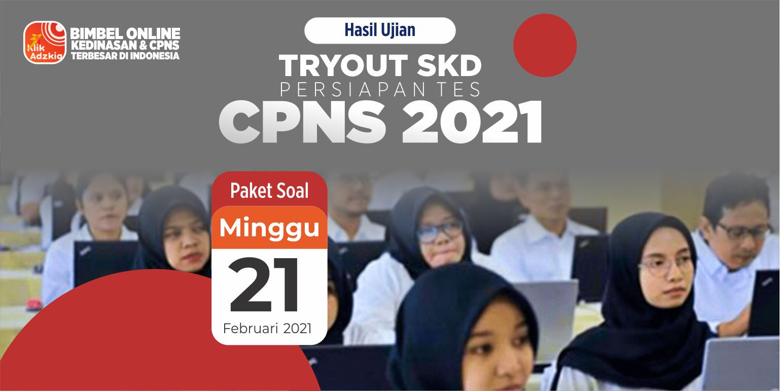 Hasil Tryout Cpns 21 Feb 2021 Klik Adzkia